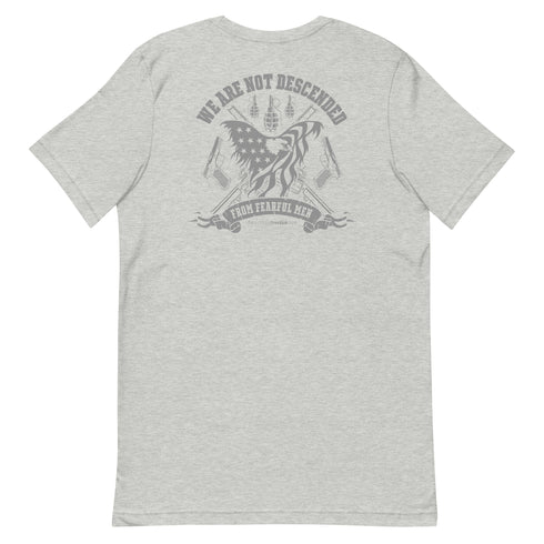 We Are Not Descended from Fearful Men Unisex Conservative t-shirt (Back Design) - Mainstream Freedom